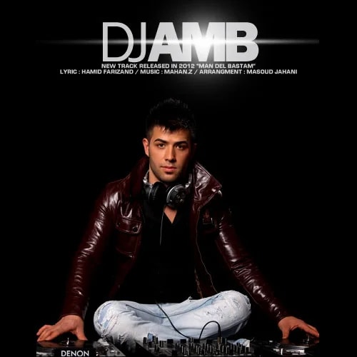 DJ AMB - Man Del Bastam