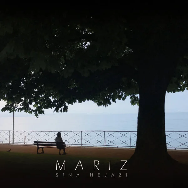 Sina Hejazi - Mariz