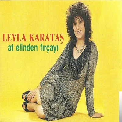 Leyla Karataş - Değmişsin On Beş Yaşına