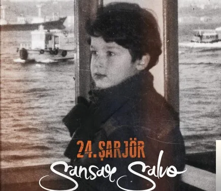 Sansar Salvo - 24. Şarjör