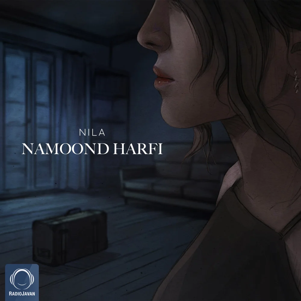 Nila - Namoond Harfi