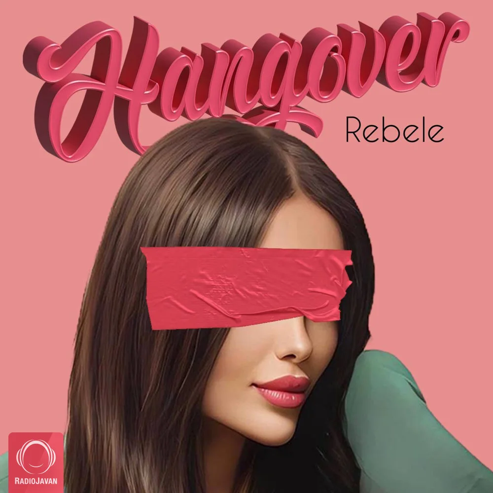 Rebele - Hangover