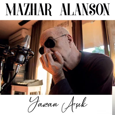 Mazhar Alanson - Ben Eskiden