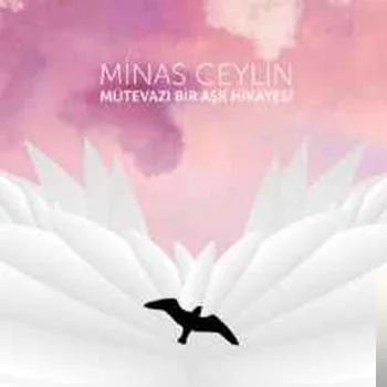 Minas Ceylin - Mütevazı Bir Aşk Hikayesi