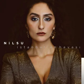 Nilsu - İstanbulun Havası