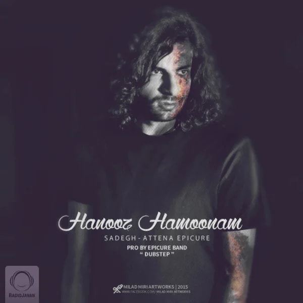 Sadegh - Hanooz Hamoonam (Ft Attena EpiCure)