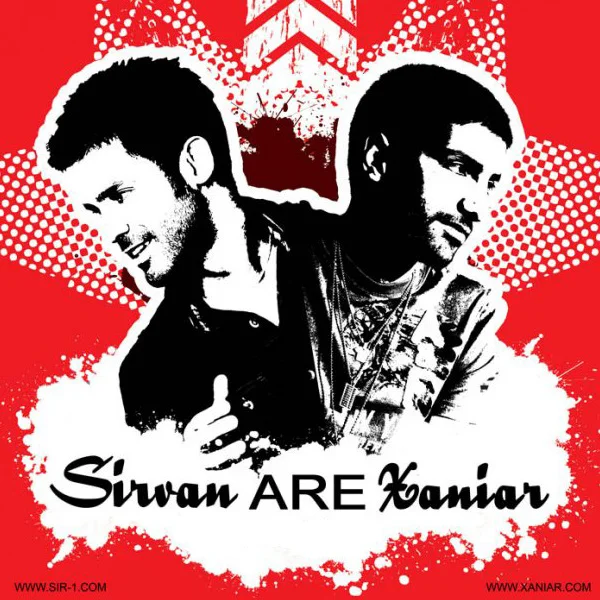 Sirvan Khosravi - Are (Ft Xaniar)