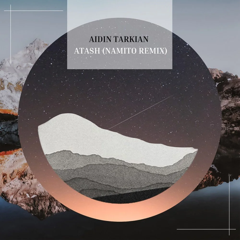 Aidin Tarkian - Atash (Namito Remix)