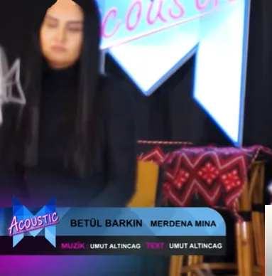 Betül Barkın - Kurmanciye Doye Meke Doye
