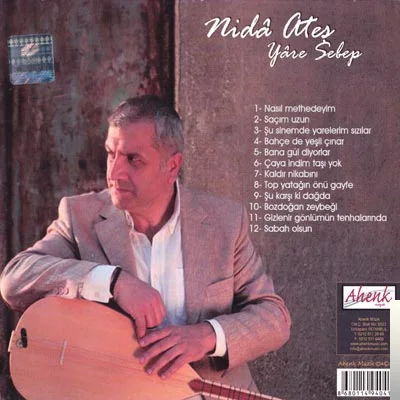 Nida Ateş - Nasıl Yar Diyeyim Ben Böyle Yare