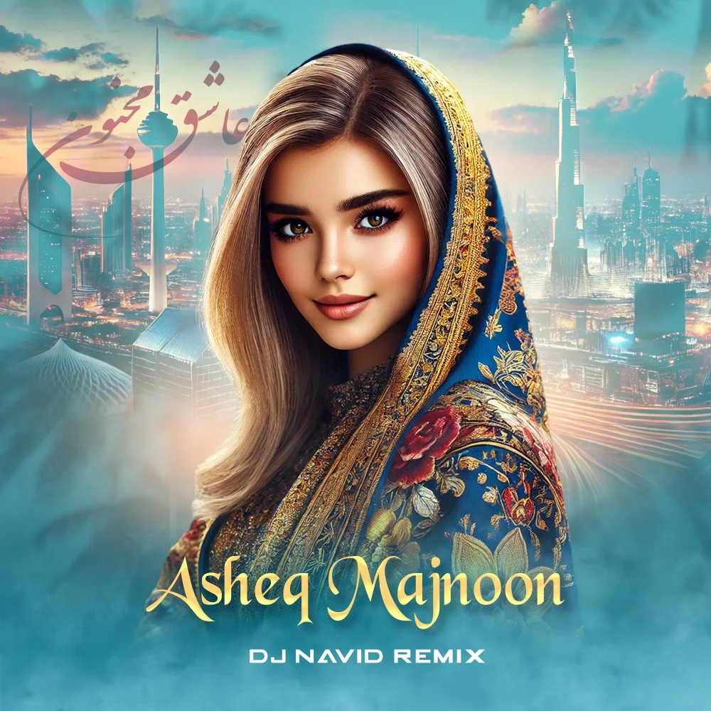 DJ Navid - Asheq Majnoon