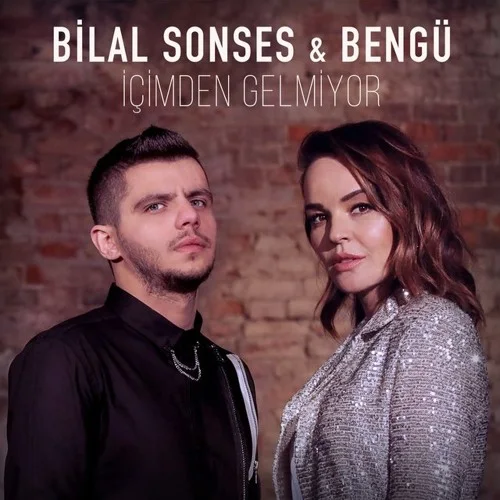 Bilal Sonses - Bilal Sonses & Bengü - İçimden Gelmiyor
