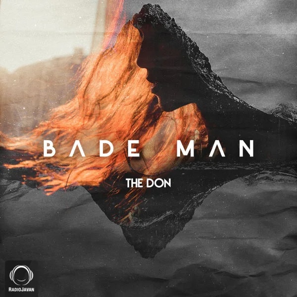 The Don - Bade Man