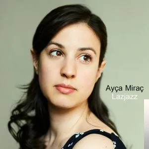 Ayça Miraç - Va Giorko Ma Chela