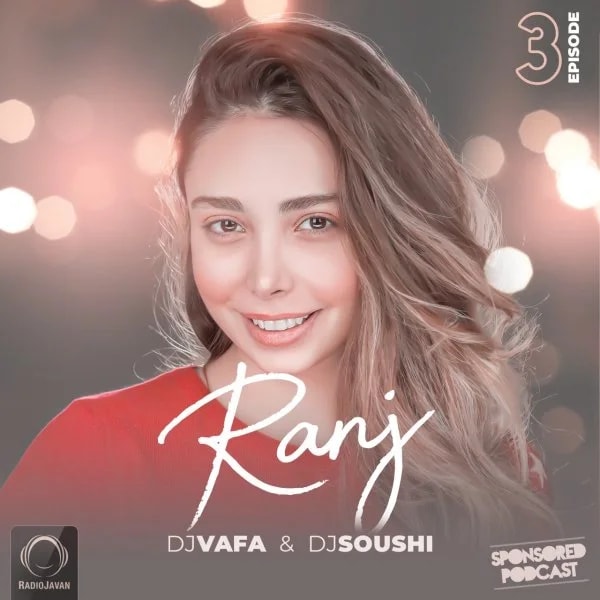 DJ Vafa & DJ Soushi - Ranj 3