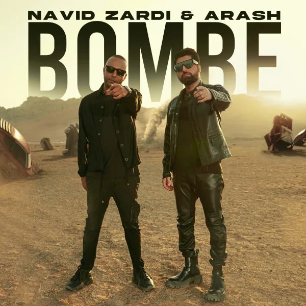 Navid Zardi & Arash - Bombe