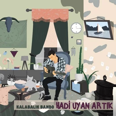 Kalabalık Bando - Hadi Uyan Artık
