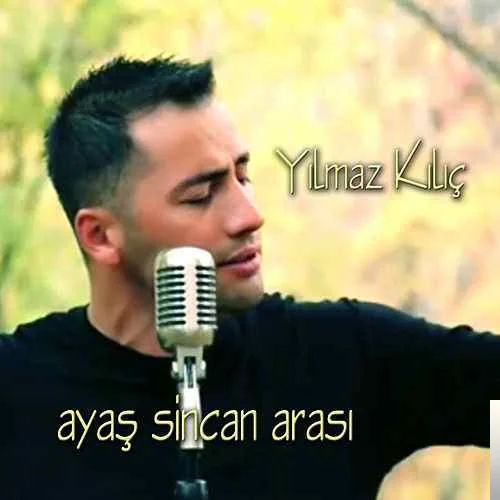 Yılmaz Kılıç - Benden Bu Kadar