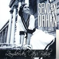 Sevcan Orhan - Bahçada Yeşil Çınar