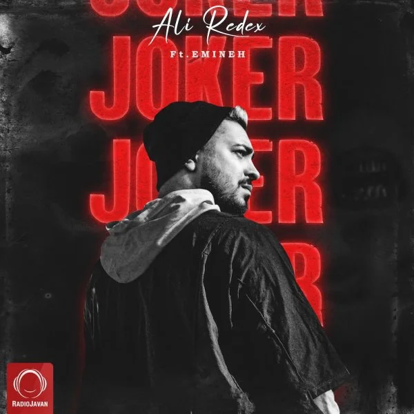 Ali Redex - Joker (Ft Emineh)