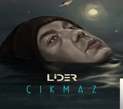 Lider - Çıkmaz