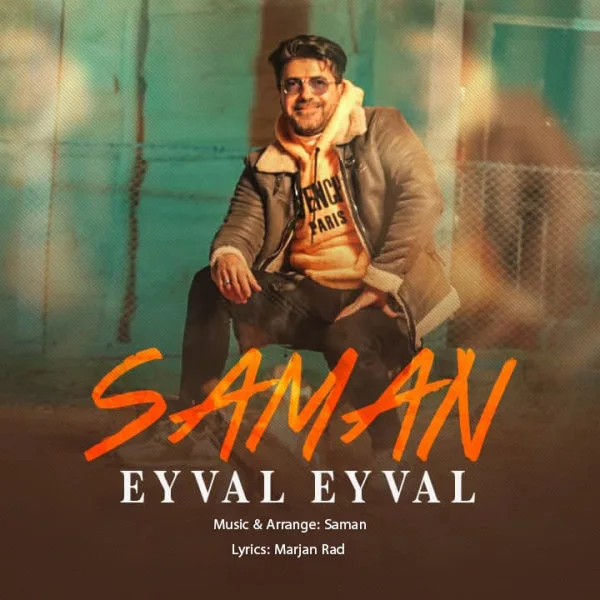 Saman - Eyval Eyval