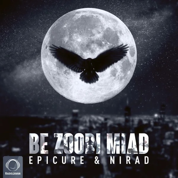 EpiCure & Nirad - Be Zoodi Miad