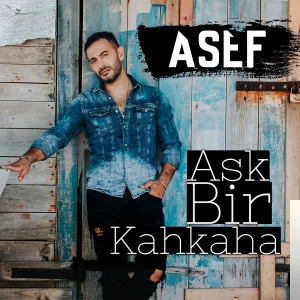 Asef - Aşk Bir Kahkaha