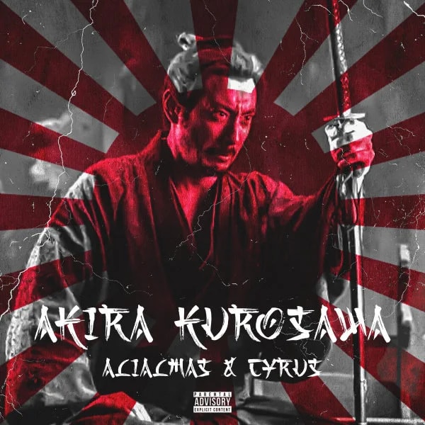 AliAlmas & Cyrus - Akira Kurosawa