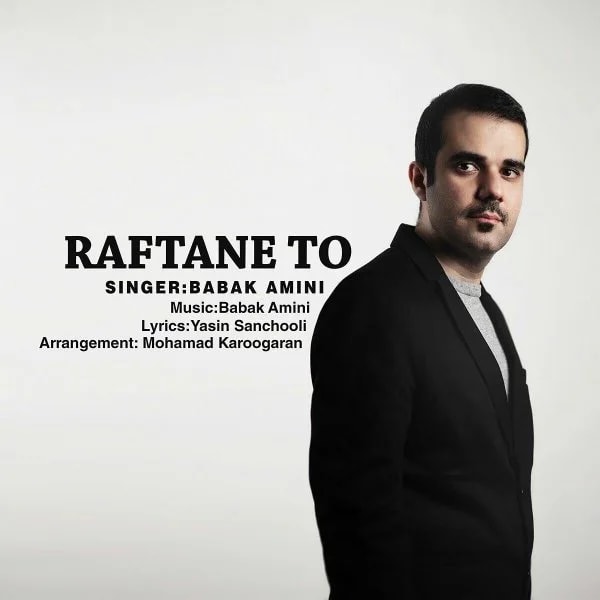 Babak Amini - Raftane To