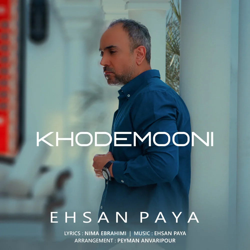 Ehsan Paya - Khodemooni