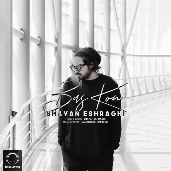 Shayan Eshraghi - Bas Kon