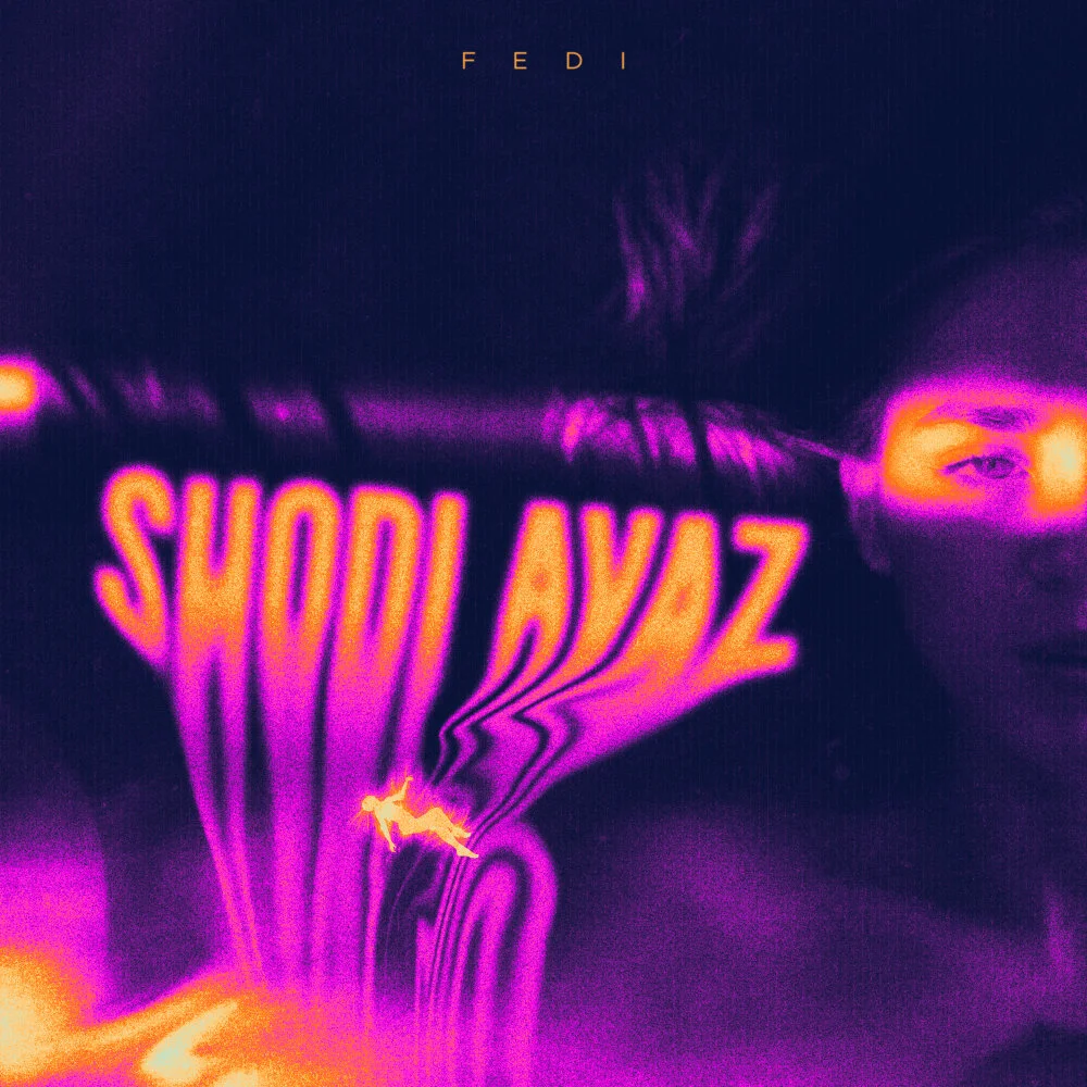 Fedi - Shodi Avaz