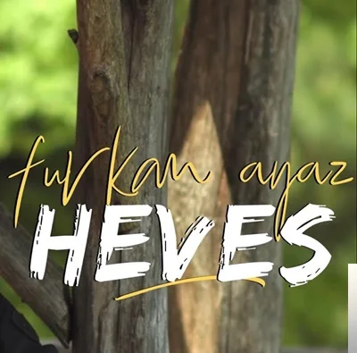 Furkan Ayaz - Heves
