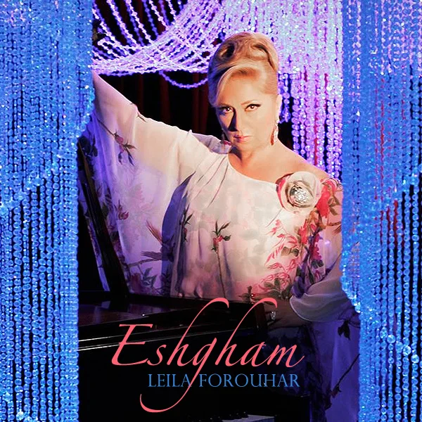 Leila Forouhar - Eshgham
