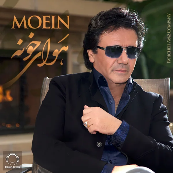 Moein - Havaye Khooneh