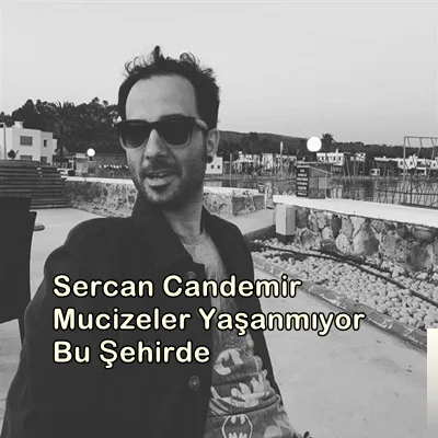 Sercan Candemir - Yine Yol Göründü Gurbete