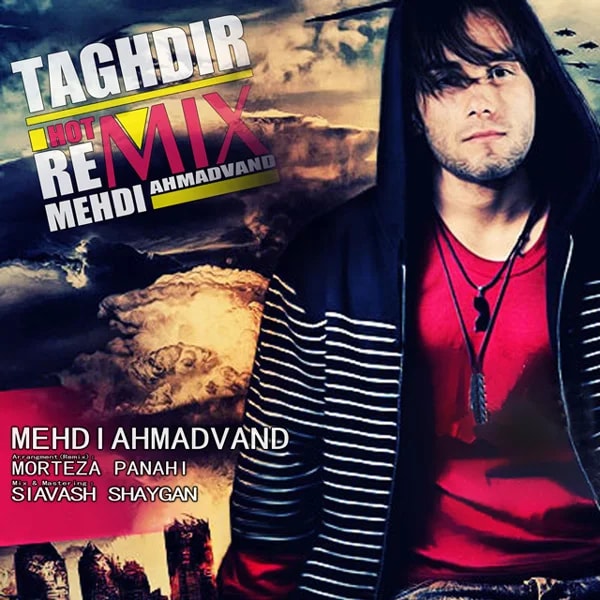 Mehdi Ahmadvand - Taghdir (Morteza Panahi Remix)