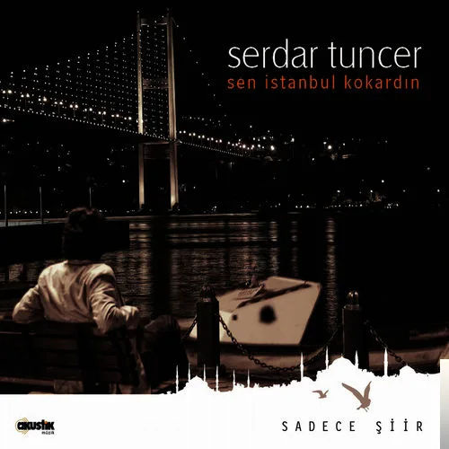 Serdar Tuncer - Şaşırdım Kaldım İşte