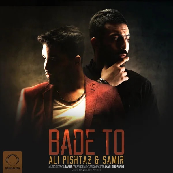 Ali Pishtaz & Samir - Bade To
