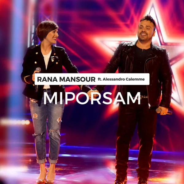 Rana Mansour - Miporsam (Ft Alessandro Calemme)