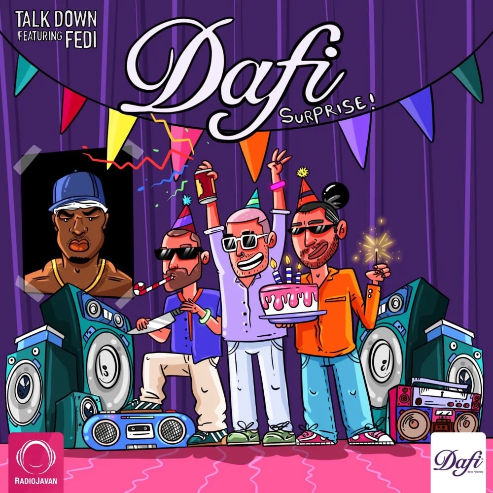 Talk Down - Dafi Surprise (Ft Fedi)