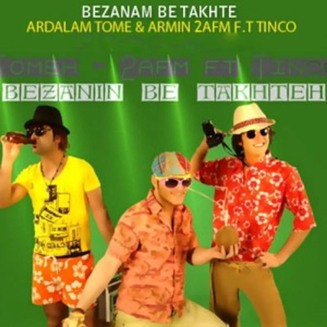 Ardalan Tomeh & Armin 2AFM - Bezanid Be Takhteh (Ft Tinco)
