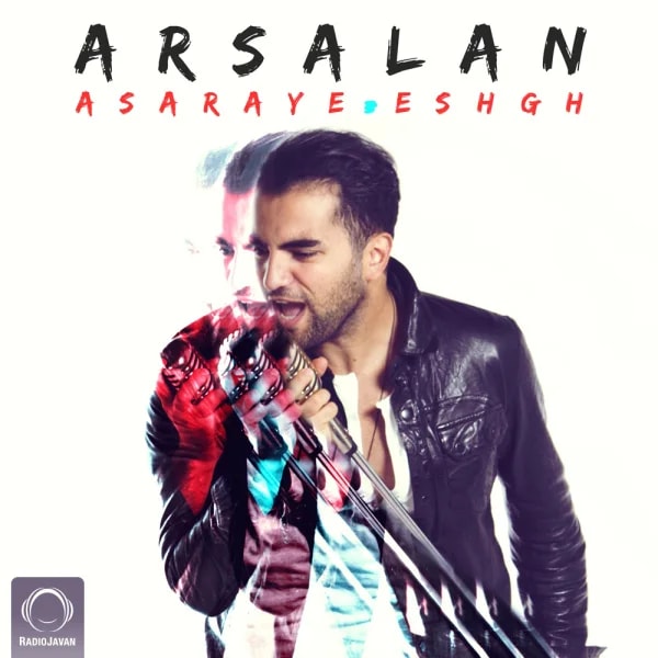 Arsalan - Asaraye Eshgh