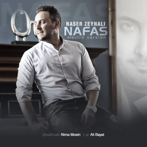 Naser Zeynali - Nafas (Electro Version)
