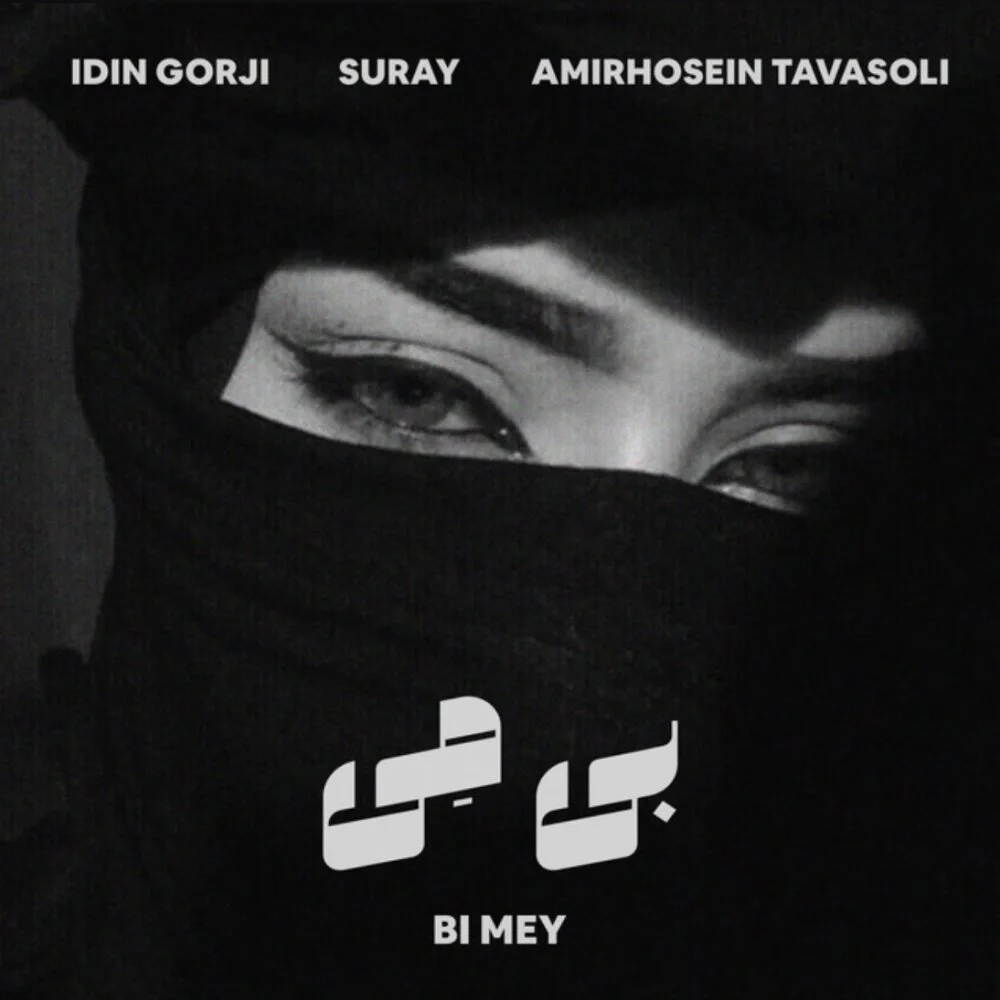 Idin Gorji & Suray & Amirhosein Tavasoli - Bi Mey