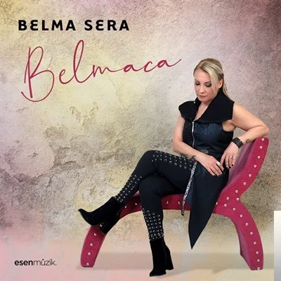 Belma Sera - Gün Başlasın