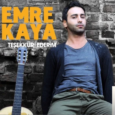 Emre Kaya - Teşekkür Ederim