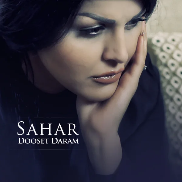 Sahar - Dooset Daram