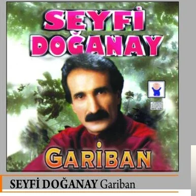 Seyfi Doğanay - Gönül